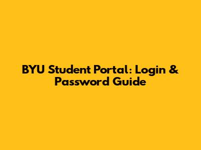 BYU Student Portal: Login & Password Guide