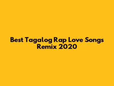 Best Tagalog Rap Love Songs Remix 2020