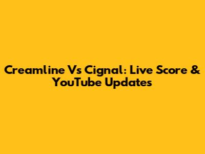 Creamline Vs Cignal: Live Score & YouTube Updates