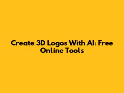 Create 3D Logos With AI: Free Online Tools
