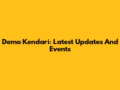 Demo Kendari: Latest Updates And Events