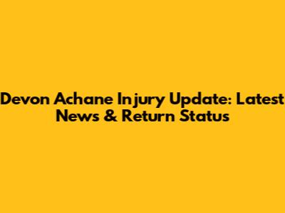 Devon Achane Injury Update: Latest News & Return Status