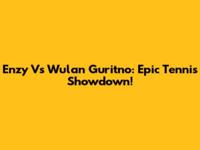 Enzy Vs Wulan Guritno: Epic Tennis Showdown!