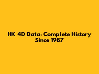 HK 4D Data: Complete History Since 1987