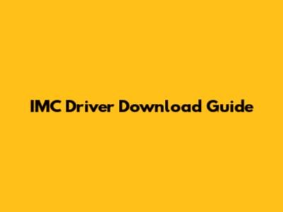 IMC Driver Download Guide