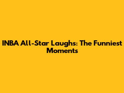 INBA All-Star Laughs: The Funniest Moments