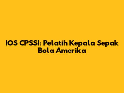 IOS CPSSI: Pelatih Kepala Sepak Bola Amerika
