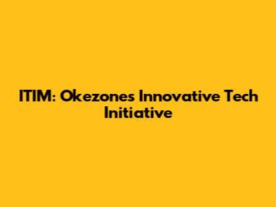 ITIM: Okezone's Innovative Tech Initiative