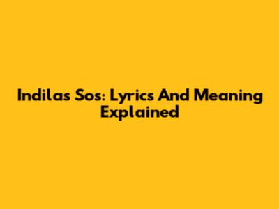 Indila's Sos: Lyrics And Meaning Explained