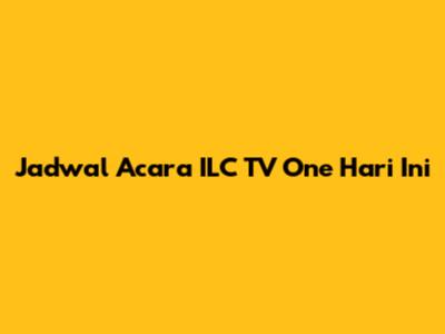 Jadwal Acara ILC TV One Hari Ini
