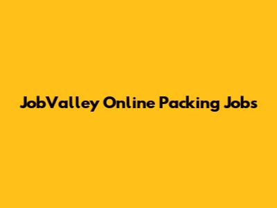 JobValley Online Packing Jobs