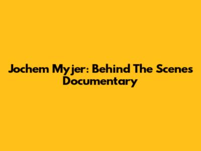 Jochem Myjer: Behind The Scenes Documentary