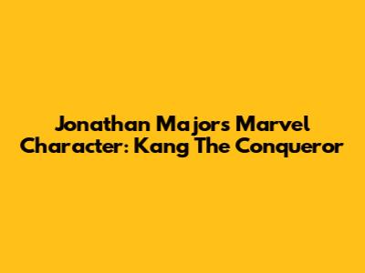 Jonathan Majors' Marvel Character: Kang The Conqueror