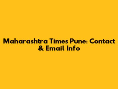 Maharashtra Times Pune: Contact & Email Info