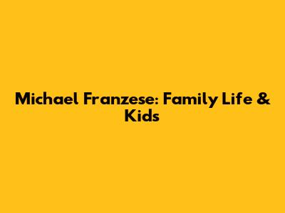 Michael Franzese: Family Life & Kids