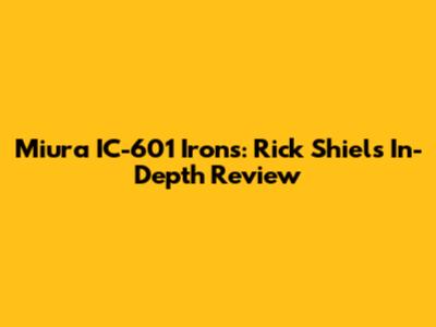Miura IC-601 Irons: Rick Shiels' In-Depth Review