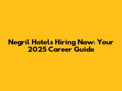 Negril Hotels Hiring Now: Your 2025 Career Guide