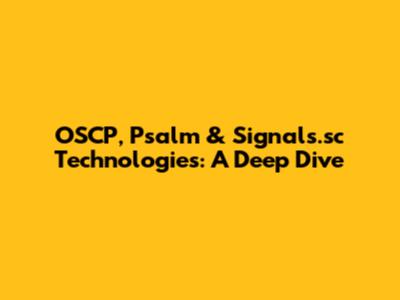 OSCP, Psalm & Signals.sc Technologies: A Deep Dive
