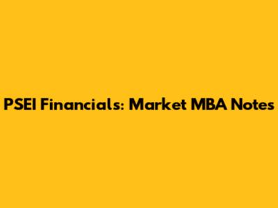 PSEI Financials: Market MBA Notes