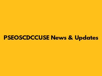 PSEOSCDCCUSE News & Updates