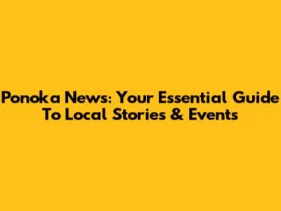 Ponoka News: Your Essential Guide To Local Stories & Events