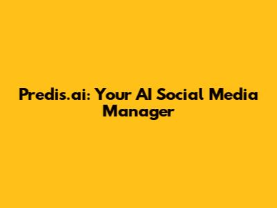 Predis.ai: Your AI Social Media Manager