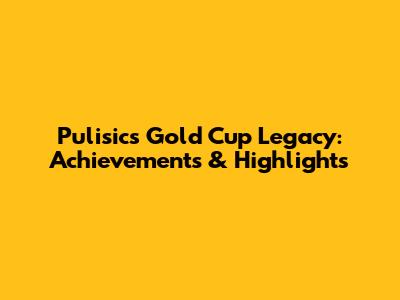 Pulisic's Gold Cup Legacy: Achievements & Highlights