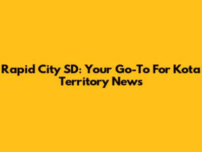 Rapid City SD: Your Go-To For Kota Territory News