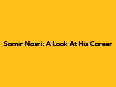 Samir Nasri: A Look At His Career