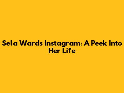 Sela Ward's Instagram: A Peek Into Her Life