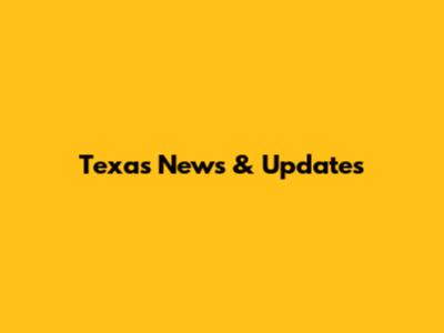 Texas News & Updates