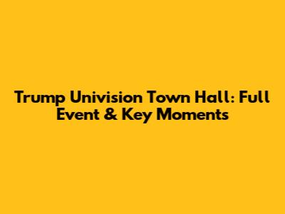 Trump Univision Town Hall: Full Event & Key Moments