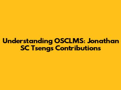 Understanding OSCLMS: Jonathan SC Tseng's Contributions