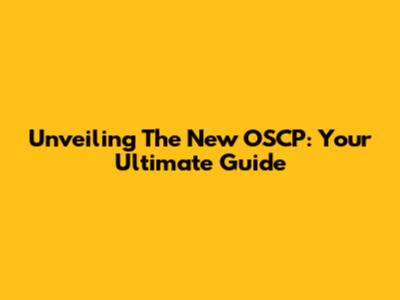 Unveiling The New OSCP: Your Ultimate Guide